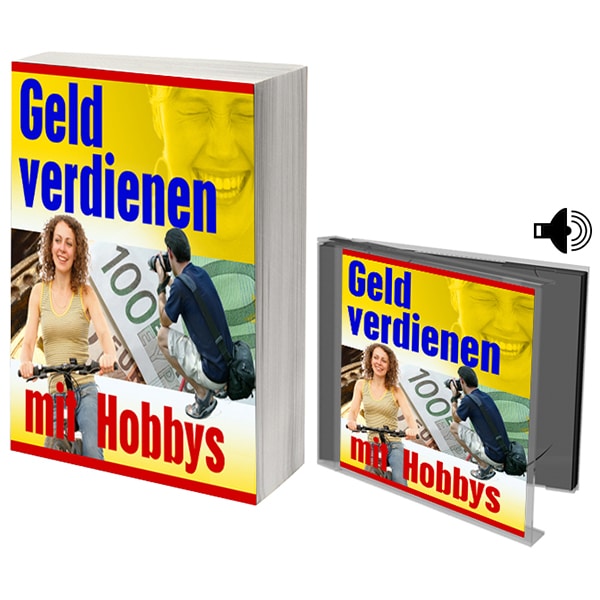 Geld verdienen mit Hobbys