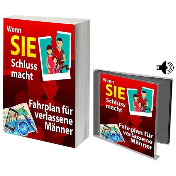 Wenn SIE Schluss macht