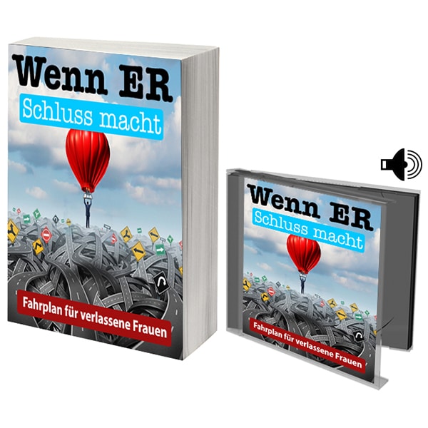 Wenn ER Schluss macht