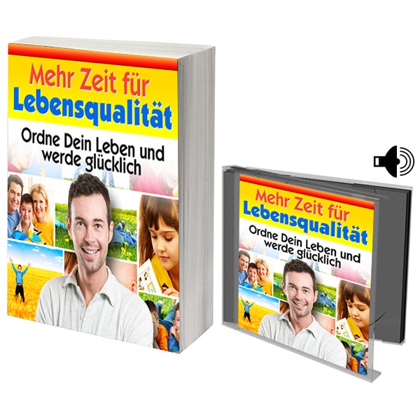 Mehr Zeit für Lebensqualität
